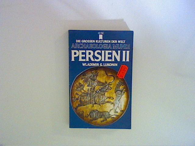 Archaelogia Mundi. Persien II.,