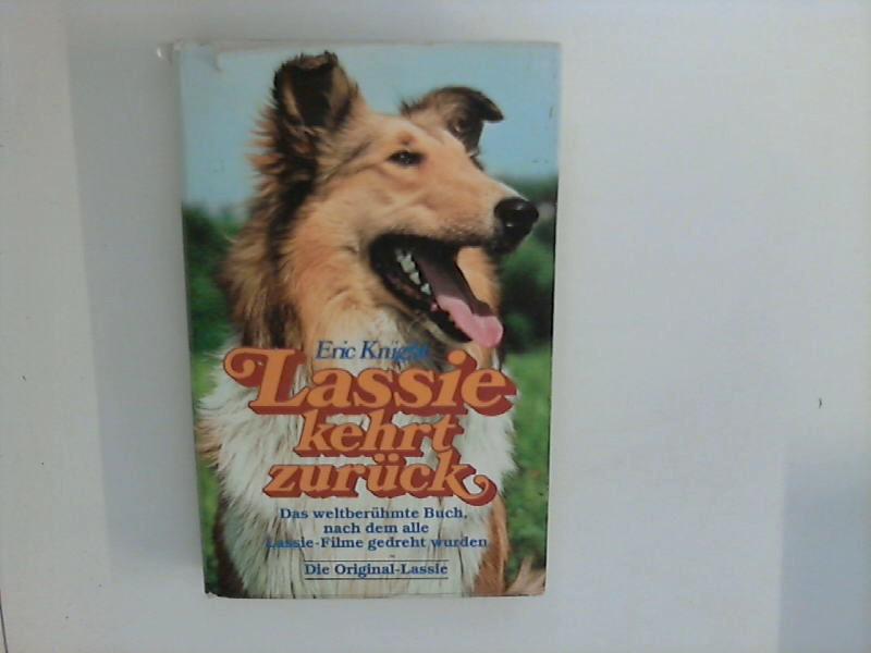 Lassie kehrt zurück. Die Geschichte eines treuen Hundes