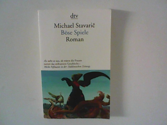 Böse Spiele: Roman - Stavaric, Michael