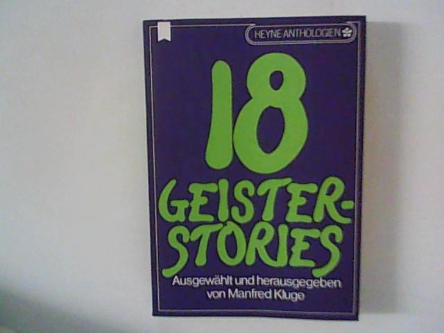 Achtzehn Geister- Stories. - Kluge, Manfred