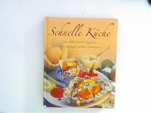 Schnelle Küche - Leyers, Sonja Red.
