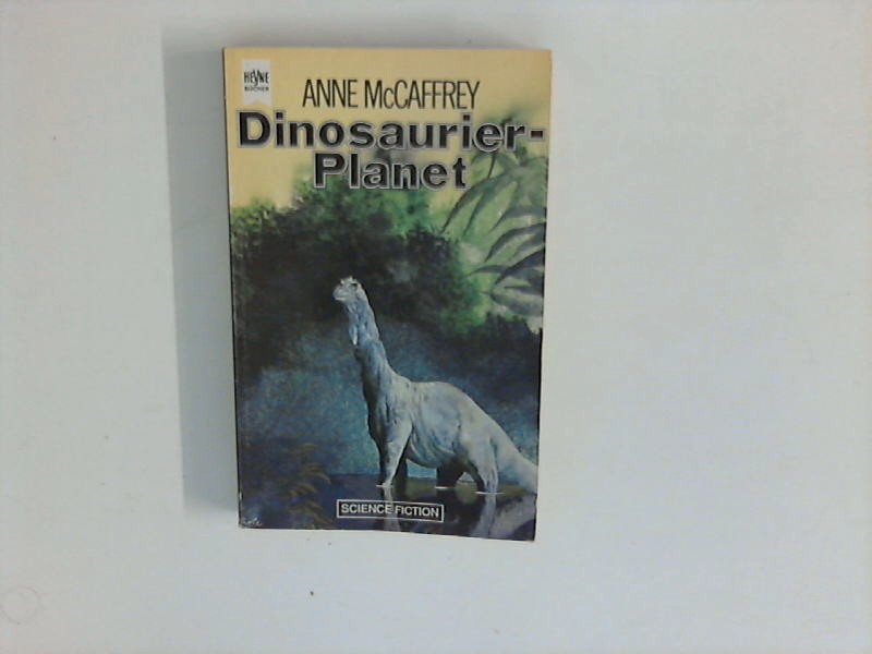Dinosaurier-Planet - McCaffrey, Anne