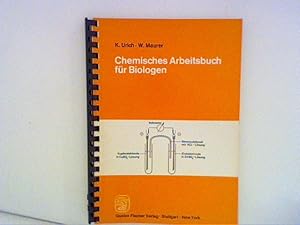 Chemisches Arbeitsbuch für Biologen. Ein Leitfaden für Studierende und Biologielehrer