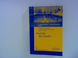 Qualitätsverbesserung in Schulen und Schulsystemen - QuiSS, Bd. 2- Porträts der Länder