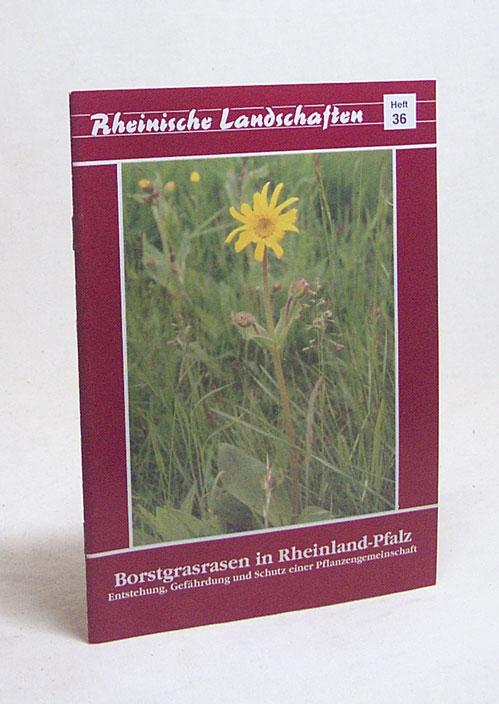 Borstgrasrasen in Rheinland-Pfalz: Entstehung, Gefährdung und Schutz einer Pflanzengemeinschaft