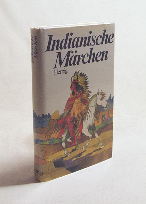 Indianische Märchen