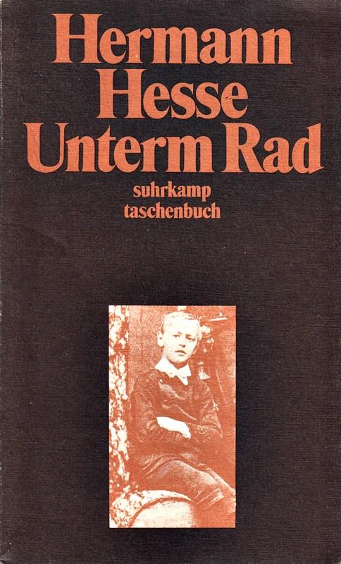 Unterm Rad : ErzÃ¤hlung. - Hermann, Hesse,