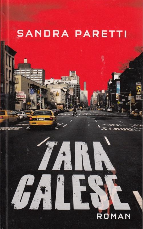 Tara Calese - Sandra, Paretti,