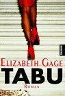 Tabu - Elizabeth, Gage,