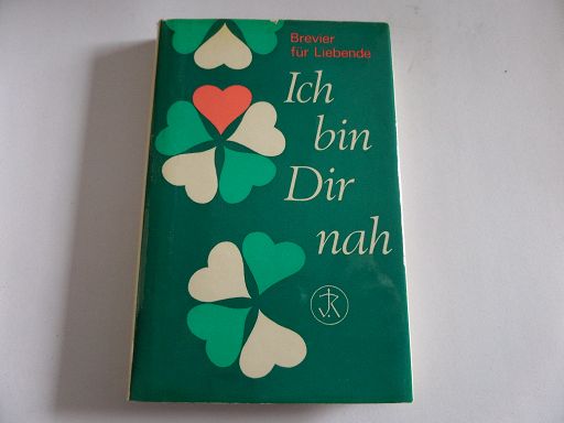 Ich bin Dir nah - Andreas-Friedrich, Ruth