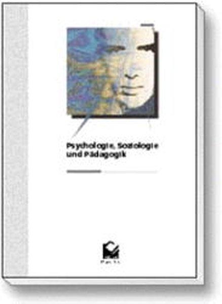 Psychologie, Soziologie und Pädagogik