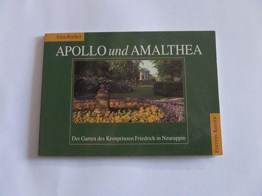 Apollo Und Amalthea Der Garten Des Kronprinzen Friedrich In