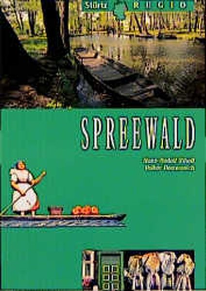 Spreewald - Uthoff Hans, R. und Volker Oesterreich