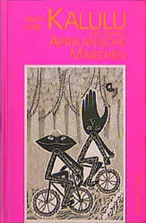 Kalulu und andere afrikanische Märchen (literarisches programm)