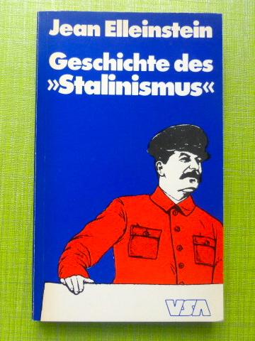 Geschichte des "Stalinismus"