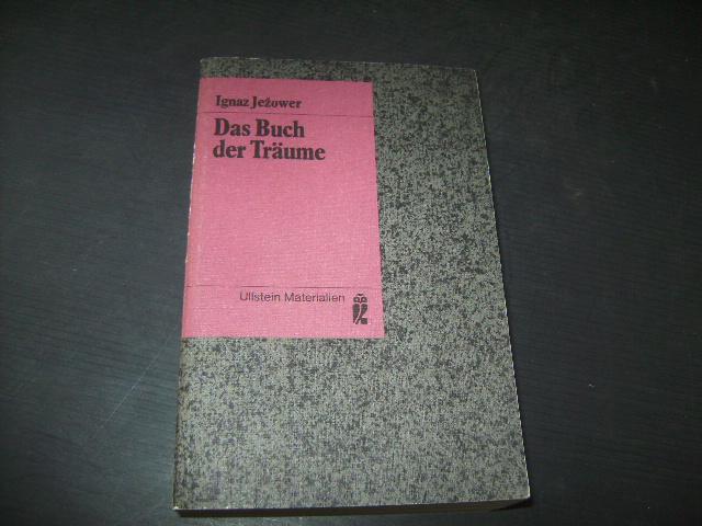 Das Buch der Träume. ( Ullstein Materialien).