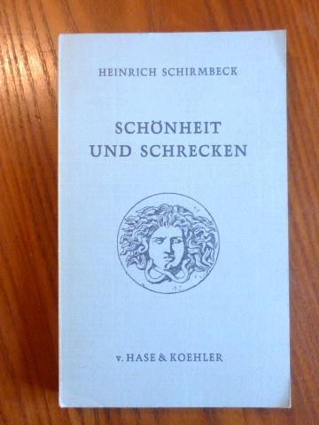 Schönheit und Schrecken: Zum Humanismusproblem in der modernen Literatur (Die Mainzer Reihe)