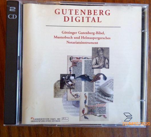 Gutenberg digital. 2 CD - ROM: Göttinger Gutenberg-Bibel. Musterbuch und Helmaspergersches Notariatsinstrument. f(ür Windows 95/98/ NT und Mac/ PowerMac ab 7.x, Linux) - Mittler, Elmar / Füssel, Stephan (Hrsg.)