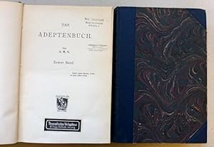 Das Adeptenbuch. Von A. M. O. 2 Bände.