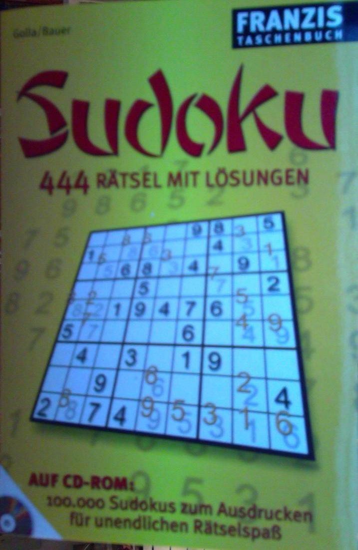 Sudoku 444 Rätsel mit Lösungen, Auf CD-ROM: 100.000 Sudokus zum Ausdrucken für unendlichen Rätselspass - Golla und Bauer