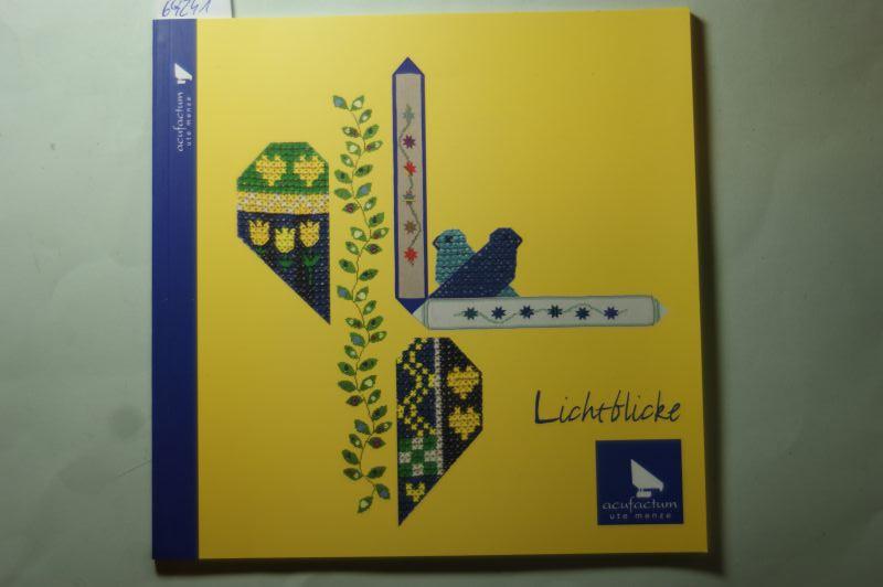Lichtblicke - Menze, Ute
