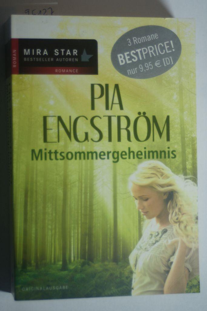 Mittsommergeheimnis (MIRA Star Bestseller Autoren Romance) - Engström, Pia
