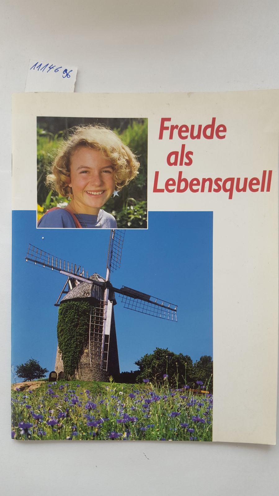 Freude als Lebensquell. - Mock, Ursula