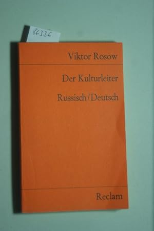 Der Kulturleiter. Drama in zwei Akten [Zweisprachig]