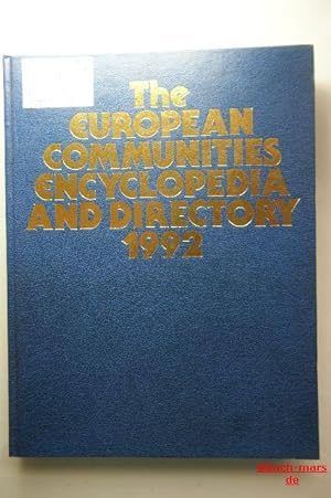 The european communities encyclopedia and directory 1992