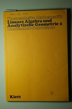 Lineare Algebra und analytische Geometrie 2