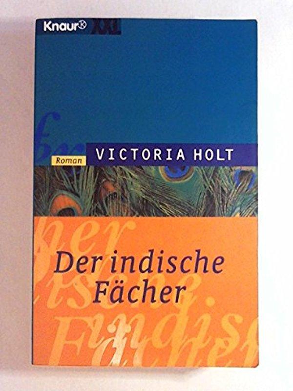 Der indische Fächer. Großdruck. - Victoria Holt