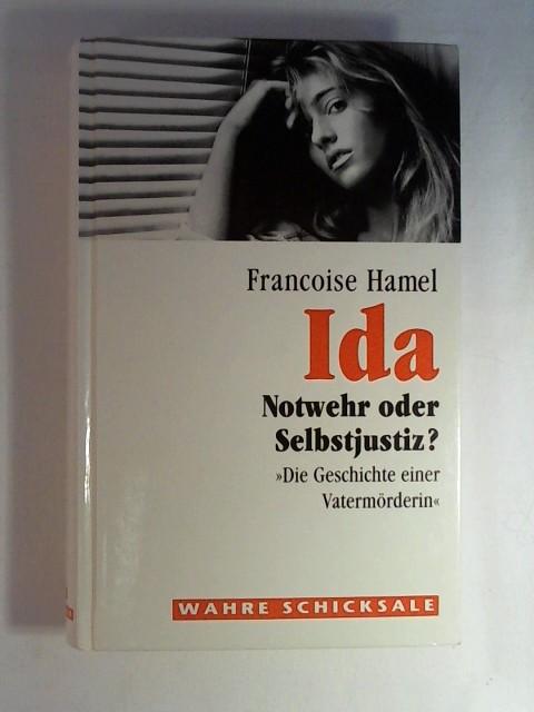 Ida, Notwehr oder Selbstjustiz?, \ - Francoise Hamel