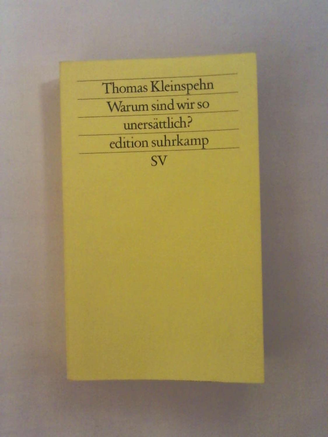 Warum sind wir so unersättlich? Über den Bedeutungswandel des Essens.,