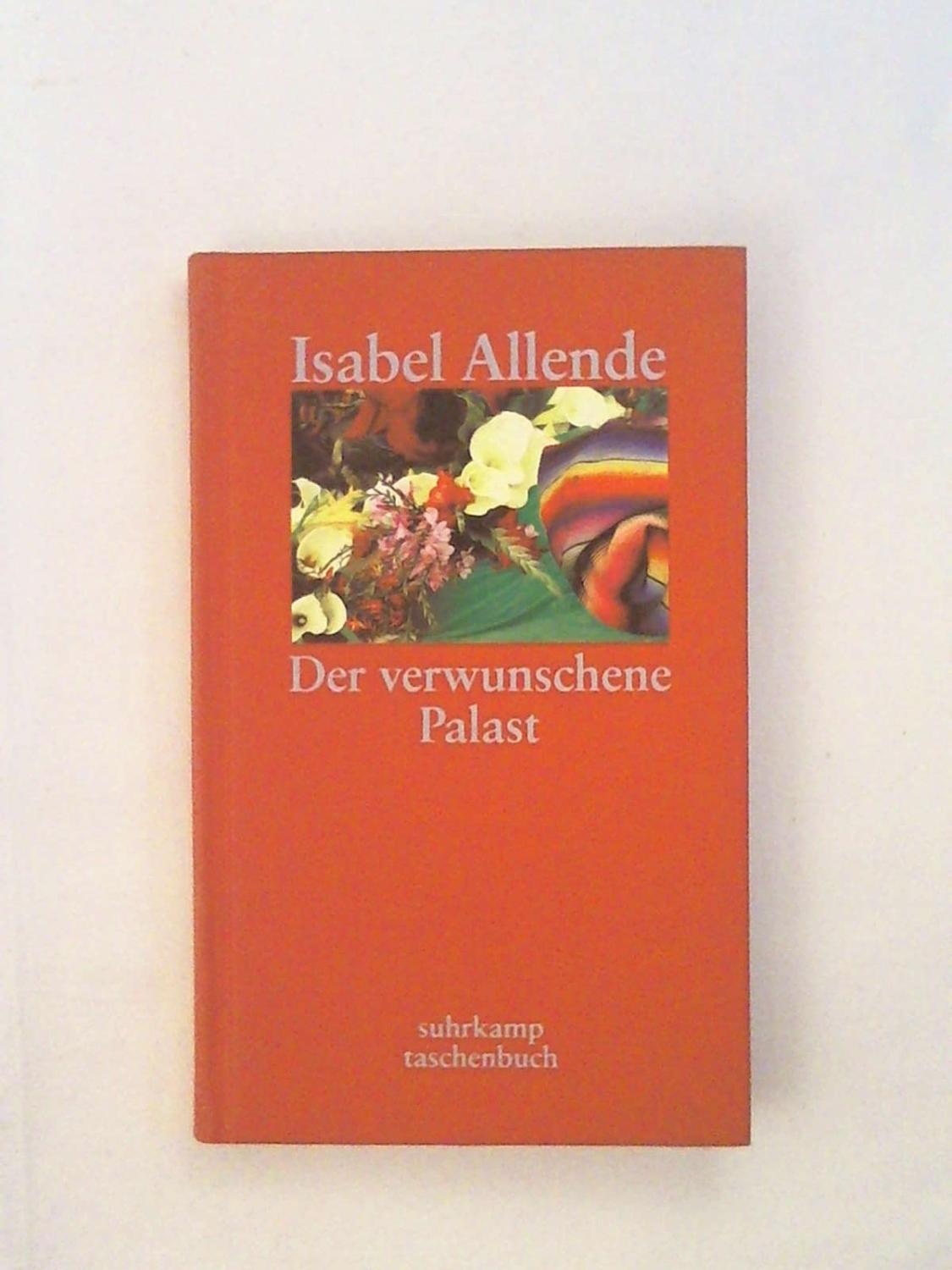 Der verwunschene Palast. Sieben Erzählungen - Isabel Allende