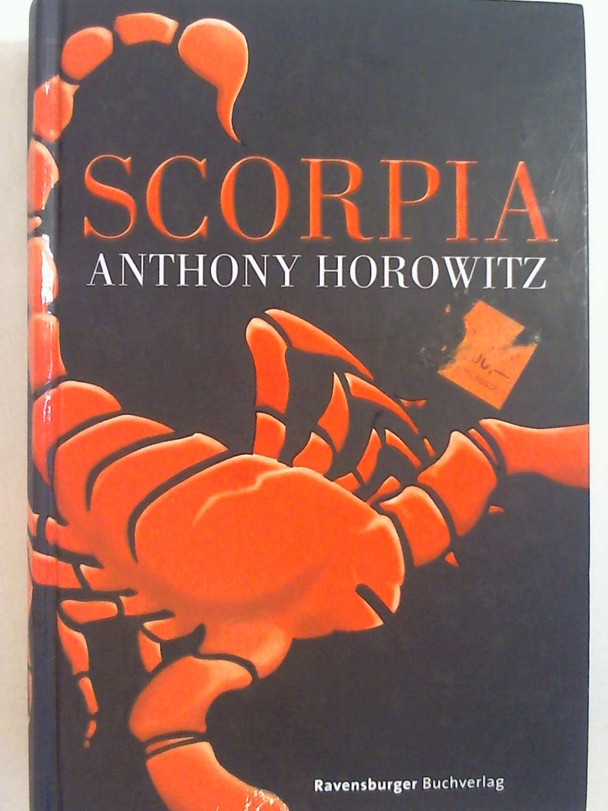 Scorpia (Alex Rider, Band 5)