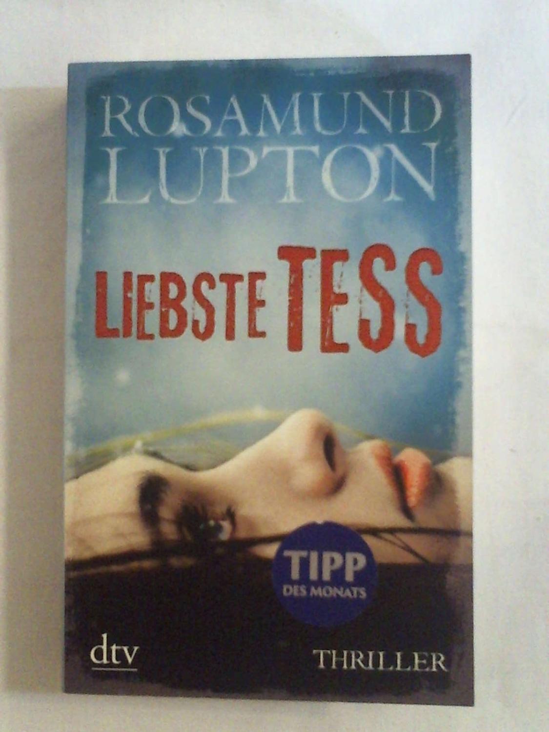 Liebste Tess: Thriller