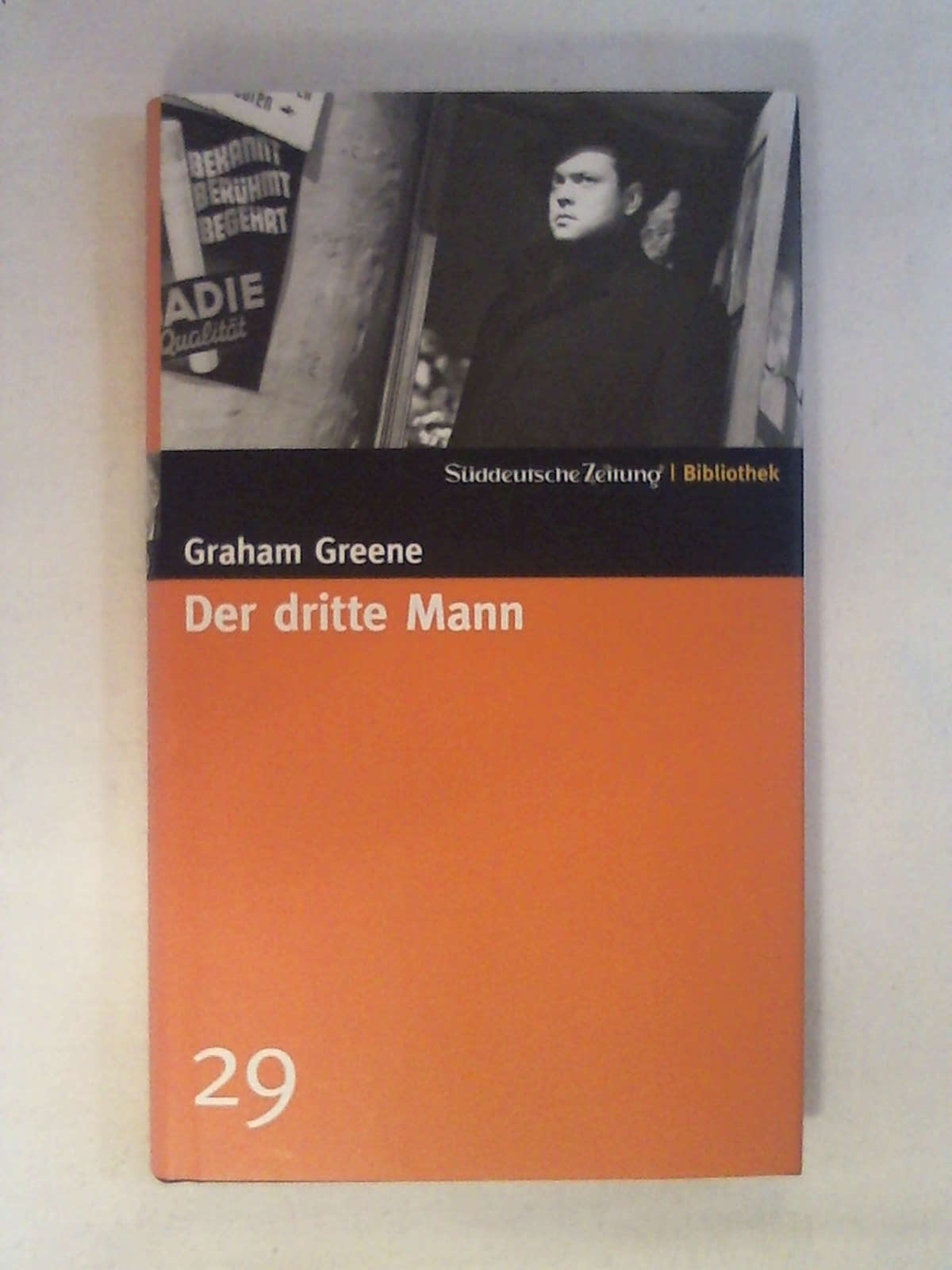 Der dritte Mann. SZ-Bibliothek Band 29 - Graham Greene