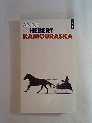 the theme in anne hebert novel kamouraska John crebessa was not the judge of the historical court martial but a character reprised from anne hébert’s novel kamouraska novel, kamouraska hebert. the theme in anne hebert novel kamouraska John crebessa was not the judge of the historical court martial but a character reprised from anne hébert’s novel kamouraska novel, kamouraska hebert.
