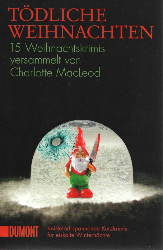Tödliche Weihnachten 15 Weihnachtskrimis - MacLeod, Charlotte