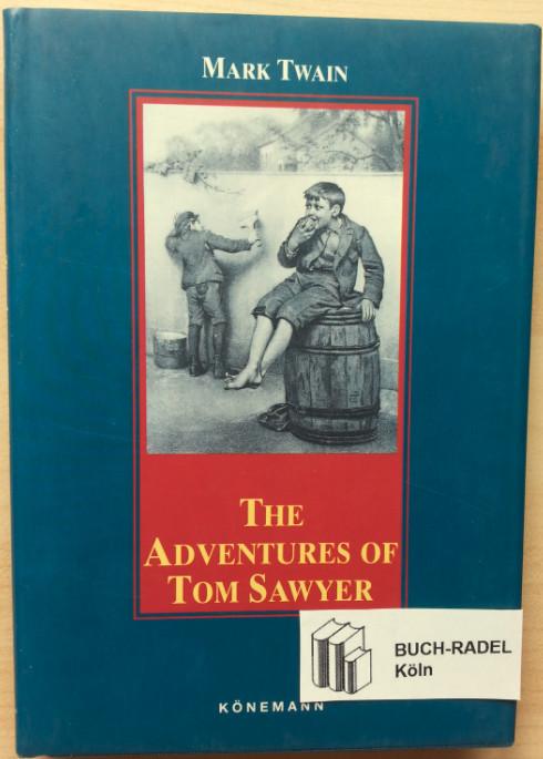 The Adventures of Tom Sawyer (Konemann Classics)