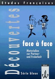 Etudes françaises - Découvertes Série bleue - Face à face: Etudes Francaises, Decouvertes, Serie bleue, Face a face