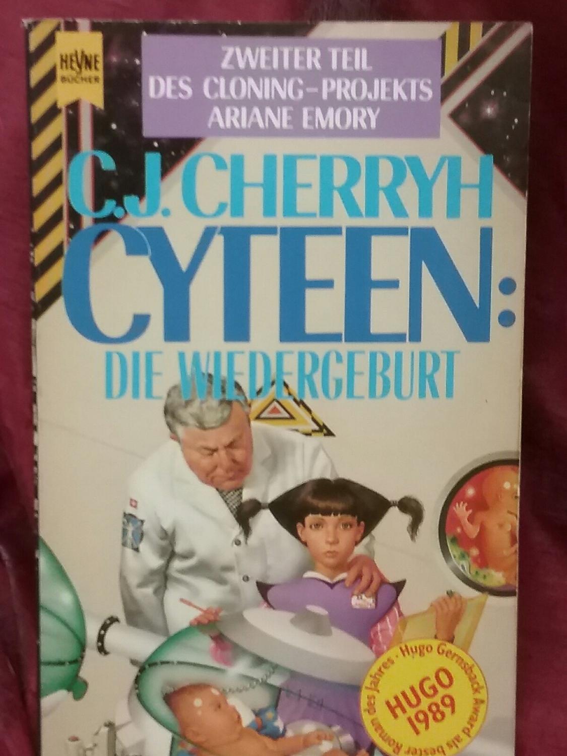 Cyteen: die Wiedergeburt