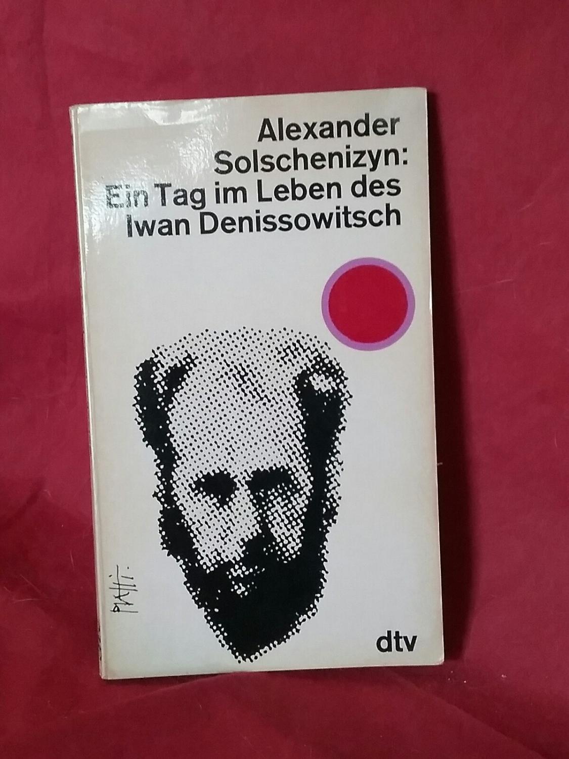 Ein Tag im Leben des Iwan Denissowitsch,