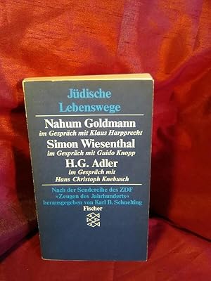 Jüdische Lebenswege. Nahum Goldmann ; Simon Wiesenthal ; H. G. Adler. Nach d. Sendereihe d. ZDF "...