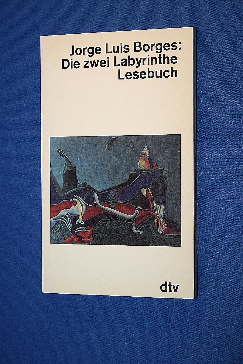 Die zwei Labyrinthe: Lesebuch