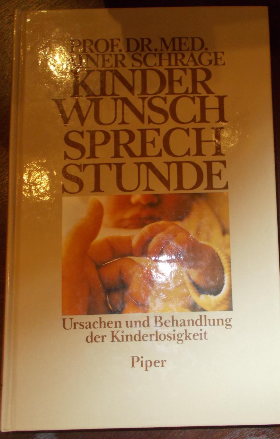 Kinderwunsch - Sprechstunde. Ursachen und Behandlung der Kinderlosigkeit