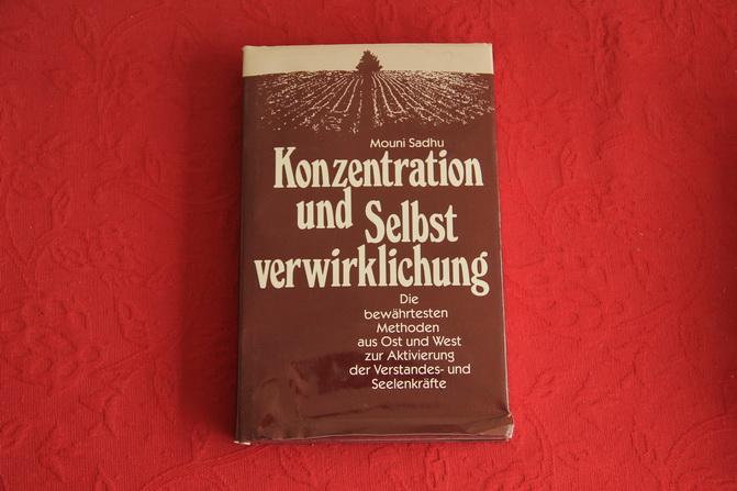 Konzentration und Selbstverwirklichung