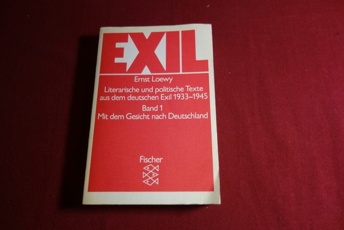 Exil - Literarische und politische Texte aus dem deutschen Exil 1933-1945
