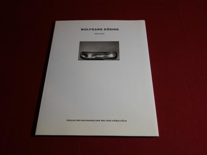 WOLFGANG DÖRING. Architekt - Döring Wolfgang