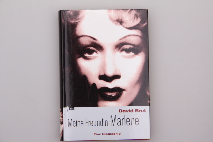 MEINE FREUNDIN MARLENE. Eine Biographie - Bret David